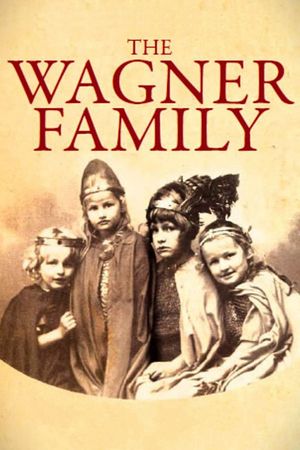 The Wagner Family's poster