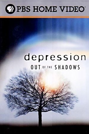 Depression: Out of the Shadows's poster