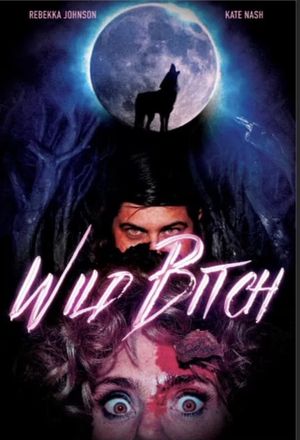Wild Bitch's poster