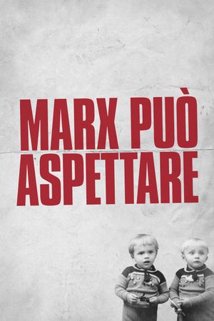 Marx Can Wait's poster