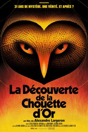 La découverte de la Chouette d'or's poster