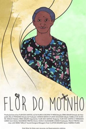 Flor do Moinho's poster