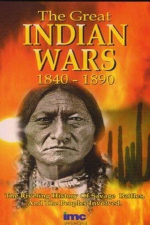 The Great Indian Wars 1840-1890's poster image