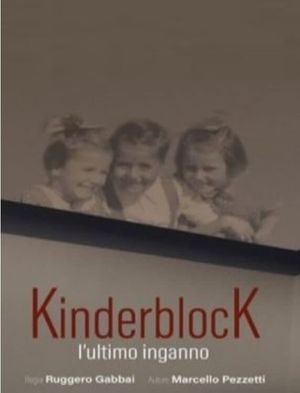 KinderblocK - L’ultimo inganno's poster