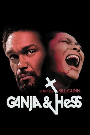 Ganja & Hess's poster