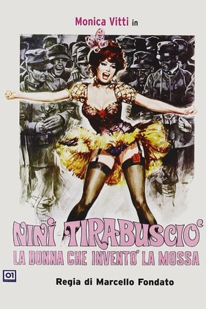 Ninì Tirabusciò, la donna che inventò la mossa's poster