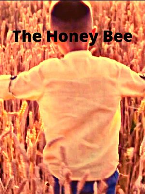 The Honey Bee's poster