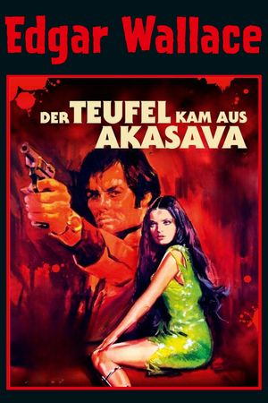 The Devil Came from Akasava's poster