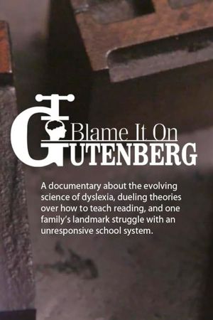 Blame It On Gutenberg's poster