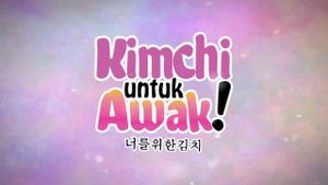 Kimchi Untuk Awak's poster