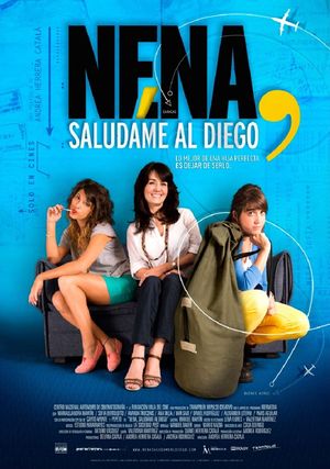 Nena, saludame al Diego's poster