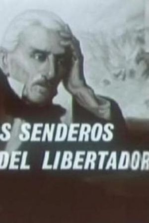 Por los senderos del libertador's poster image