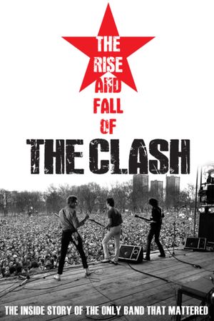 The Rise and Fall of the Clash's poster