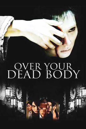 Over Your Dead Body's poster