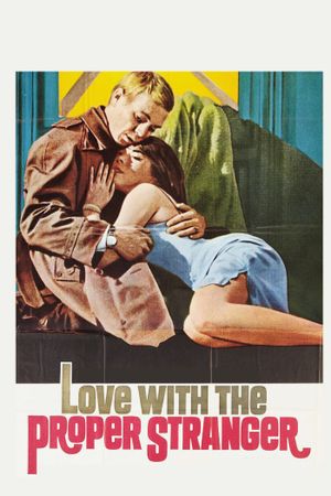 Love with the Proper Stranger's poster