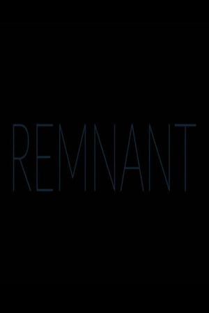 Remnant's poster