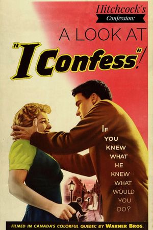 Hitchcock's Confession: A Look at I Confess's poster
