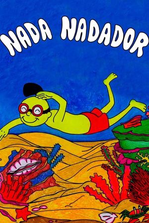 Nada, Nadador!'s poster