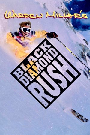 Black Diamond Rush's poster