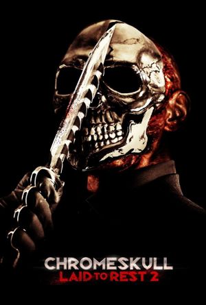 Chromeskull: Laid to Rest 2's poster