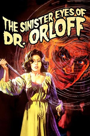 The Sinister Eyes of Dr. Orloff's poster