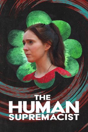 The Human Supremacist's poster