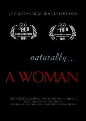 Naturally... A Woman's poster