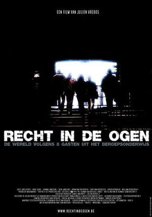 Recht in de ogen's poster