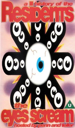 The Eyes Scream: A History of the Residents's poster