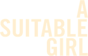 A Suitable Girl's poster