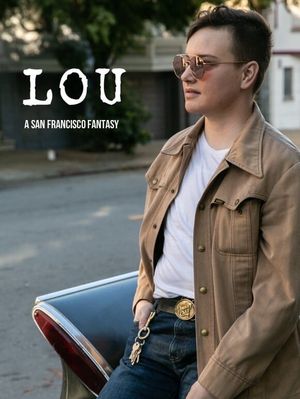 Lou - A San Francisco Fantasy's poster