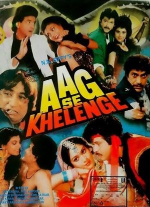 Aag Se Khelenge's poster