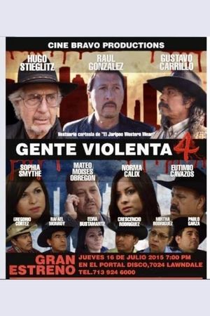 Gente violenta 4's poster