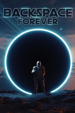 BackSpace Forever's poster