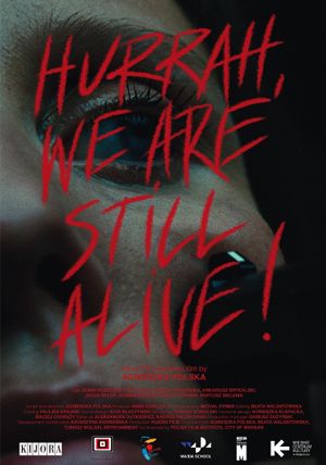 Hurrah, We Are Still Alive!'s poster