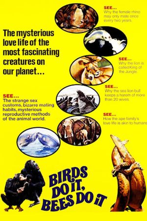 Birds Do It, Bees Do It's poster