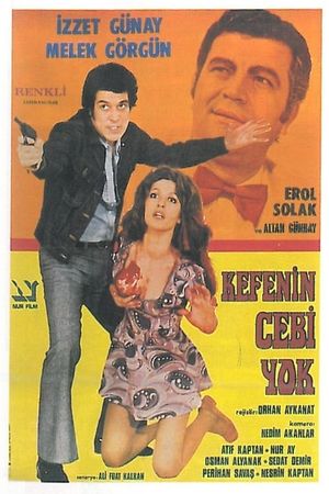 Kefenin Cebi Yok's poster