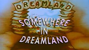 Somewhere in Dreamland's poster
