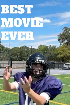 Best Movie Ever's poster