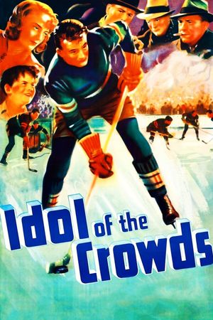 Idol of the Crowds's poster