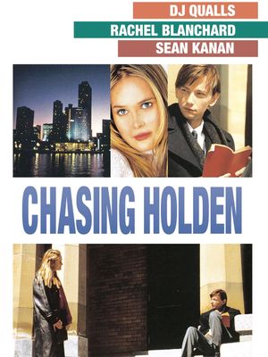 Chasing Holden's poster
