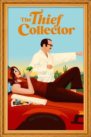 The Thief Collector's poster