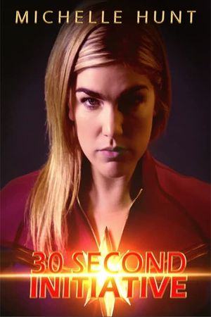 30 Second Initiative (Short)'s poster image