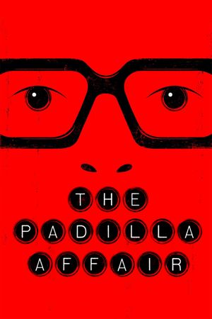 El Caso Padilla's poster