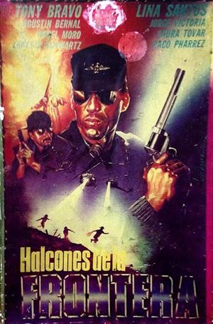 Halcones de la frontera's poster