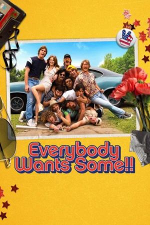 Everybody Wants Some!!'s poster