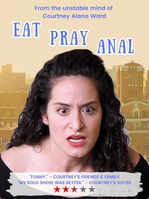 Eat Pray Anal's poster