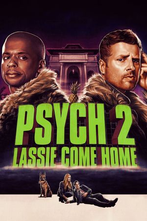 Psych 2: Lassie Come Home's poster image