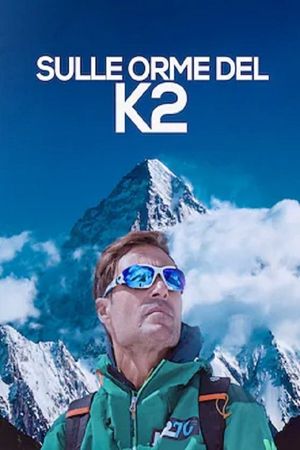 Sulle orme del K2's poster