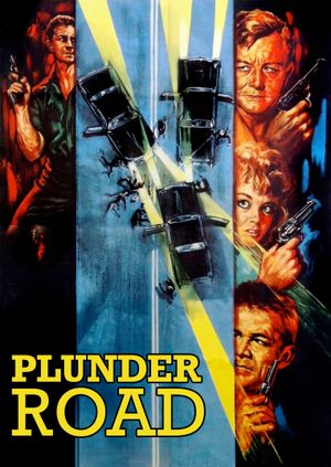 Plunder Road's poster